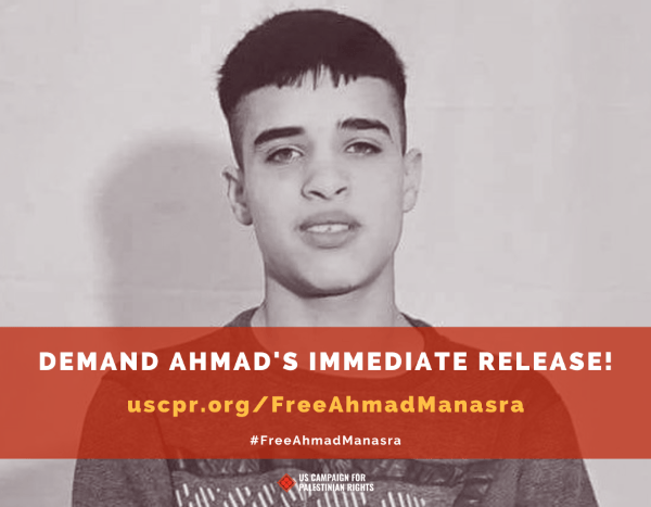Demand Ahmad's Immediate Release! Uscpr.org/FreeAhmadManasra on photo of Ahmad